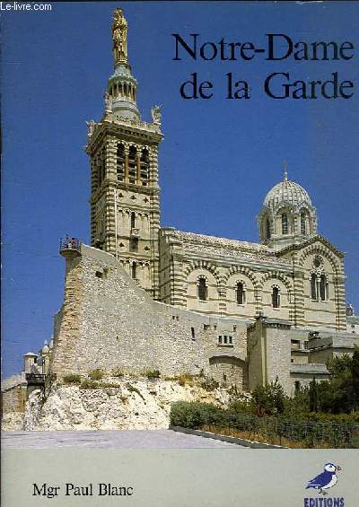 NOTRE DAME DE LA GARDE