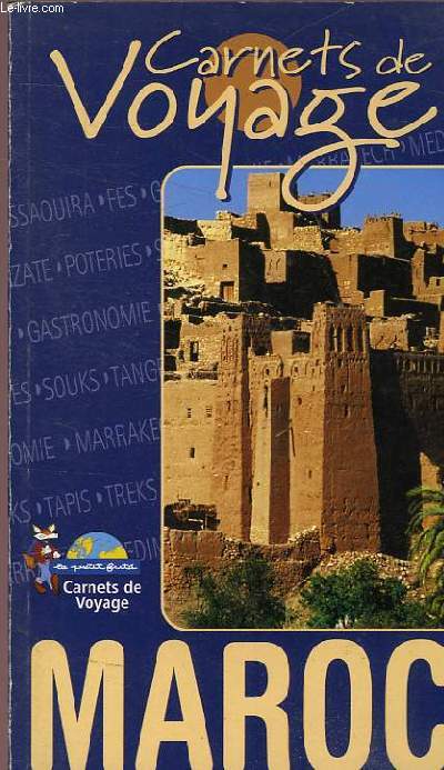 LE PETIT FUTE CARNET DE VOYAGE MAROC