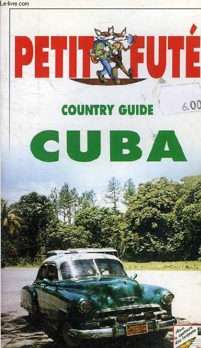 LE PETIT FUTE CUBA EDITION 5