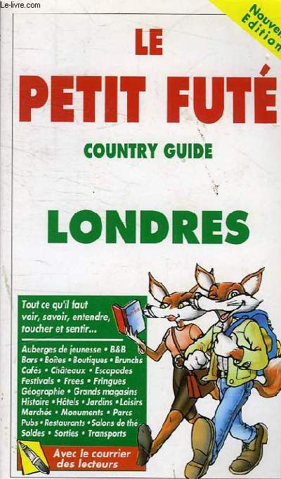 LE PETIT FUTE COUNTRY GUIDE LONDRES