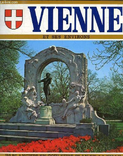 VIENNE ET SES ENVIRONS