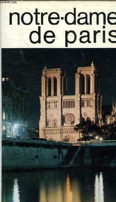 NOTRE DAME DE PARIS