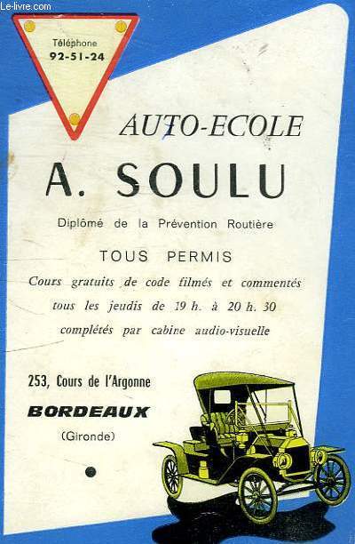 AUTO ECOLE A. SOULU - DIPLOME DE LA PREVENTION ROUTIERE TOUS PERMIS