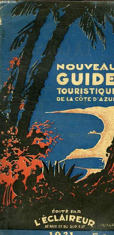 NOUVEAU GUIDE TOURISTIQUE DE LA COTE D'AZUR