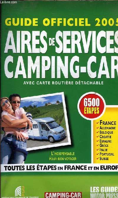 AIRES DE SERVICES - CAMPING-CAR AVEC CARTES ROUTIERES DETACHABLE