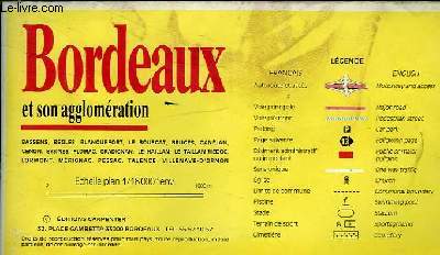 BORDEAUX ET SON AGGLOMERATION