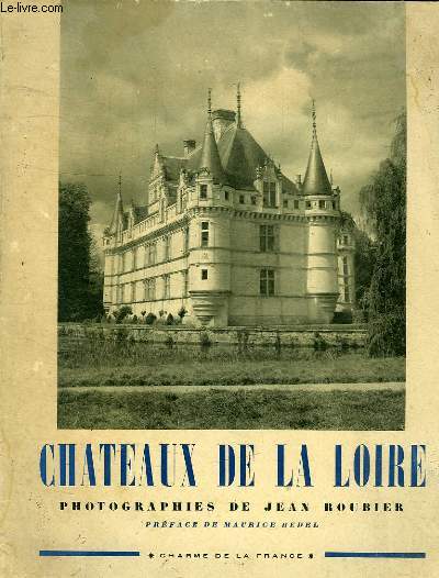 CHATEAUX DE LA LOIRE