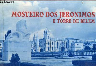 MOSTEIRO DOS JERO'NIMOS E TORRE DE BELEM