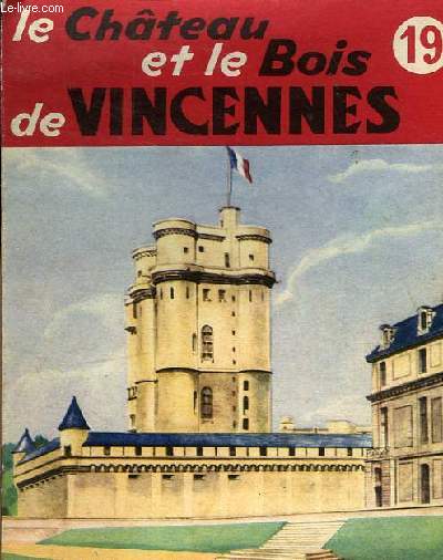 LE CHATEAU ET LE BOIS DE VINCENNES N19