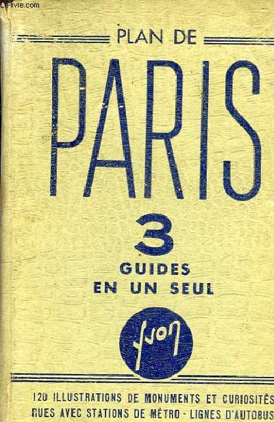 PLAN DE PARIS 3 GUIDES EN UN SEUL