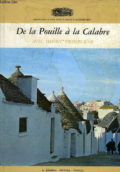 DE LA POUILLE A LA CALABRE