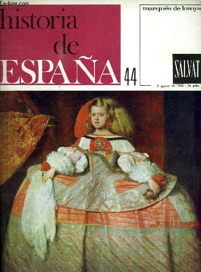 HISTORIA DE ESPANA VOLUMEN IV FASCICULE 44 DE LA PAGE420 A 439