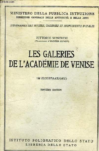 LES GALERIES DE L'ACADEMIE DE VENISE - SEPTIEME EDITION