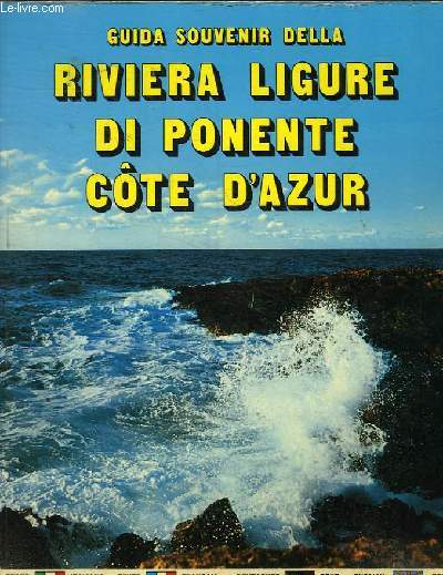 RIVIERA LIGURE DI PONENTE COTE D'AZUR