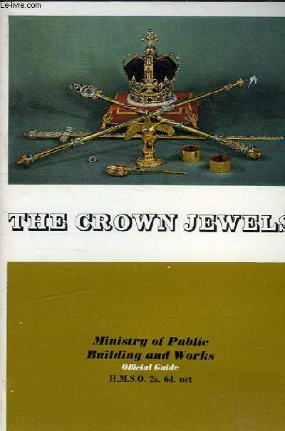 THE CROWN JEWELS