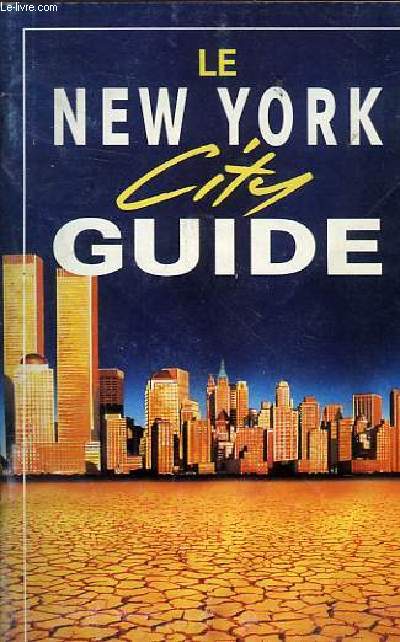 LE NEW YORK CITY GUIDE