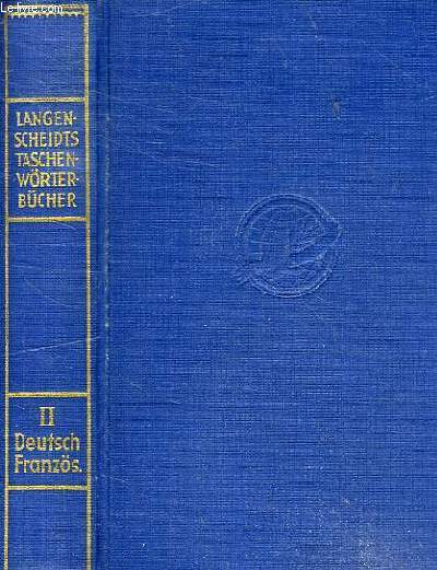 DICTIONNAIRE DE POCHE DES LANGUES FRANCAISE ET ALLEMANDE - SECONDE PARTIE