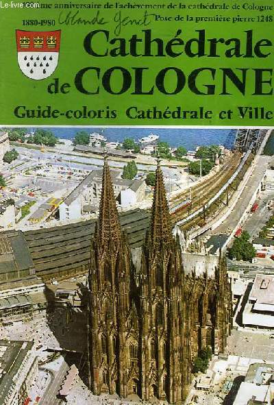 CATHEDRALE DE COLOGNE - GUIDE COLORIS cATHEDRALE ET VILLE