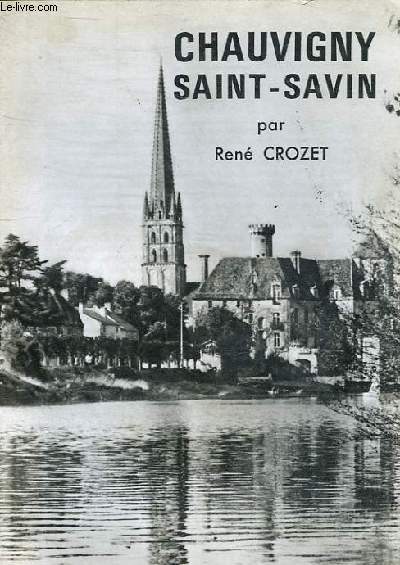 CHAUVIGNY SAINT SAVIN