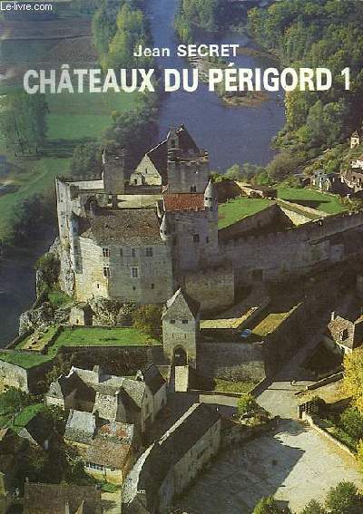 CHATEAUX DU PERIGORD 1