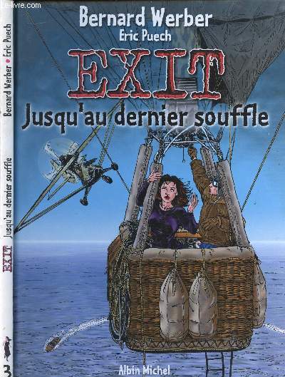 EXIT - TOME 3 : JUSQU'AU DERNIER SOUFFLE.