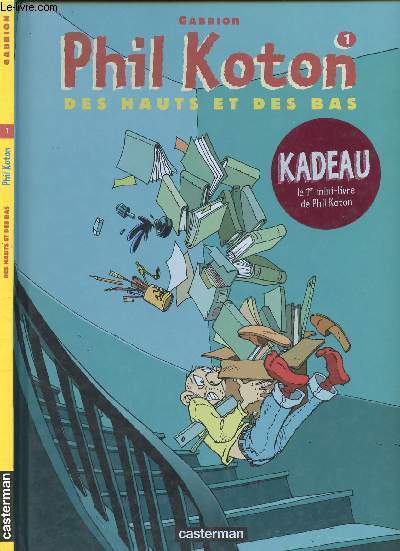 PHIL KOTON - DES HAUTS ET DES BAS.