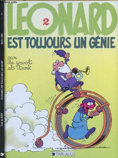 LEONARD - TOME 2 : LEONARD EST TOUJOURS UN GENIE.