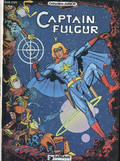 CAPTAIN FULGUR - TOME 1.