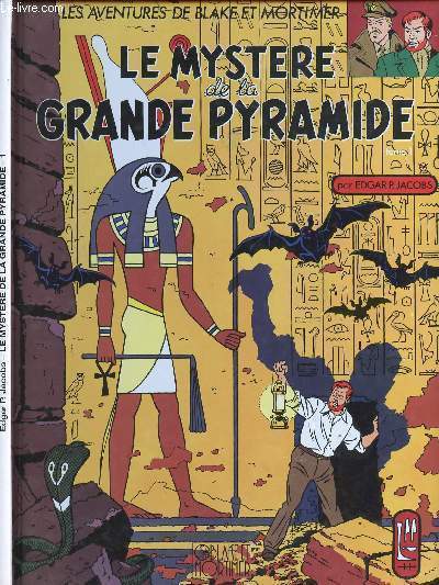 LES AVENTURES DE BLAKE ET MORTIMER - 3 - LE MYSTERE DE LA GRANDE PYRAMIDE - TOME 1 : LE PAPYRUS DE MANETHON.