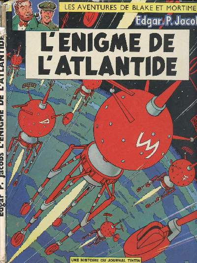 LES AVENTURES DE BLAKE ET MORTIMER - TOME 6 : L'ENIGME DE L'ATLANTIDE.