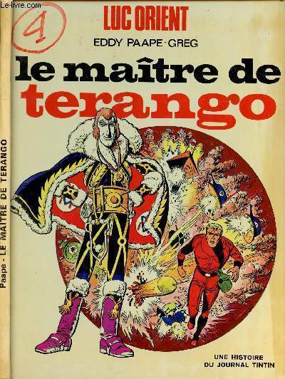 LUC ORIENT - TOME 3 : LE MAITRE DE TERANGO.