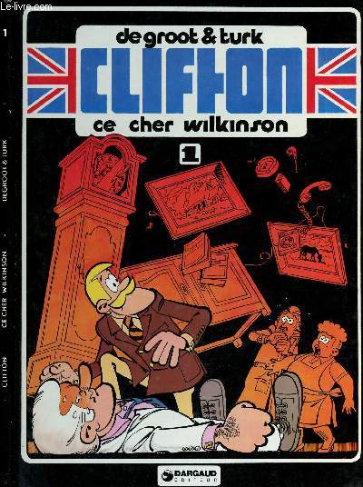 CLIFTON - TOME 1 : CE CHER WILKINSON - SERIE ACTUELLE.