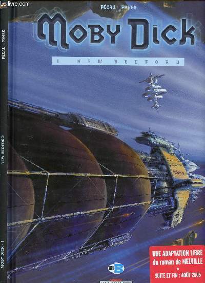 MOBY DICK - TOME 1 : NEW BEDFORD.