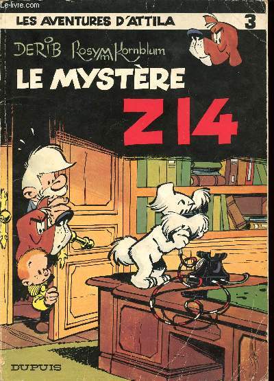 LES AVENTURES D'ATTILA - TOME 3 : LE MYSTERE Z14.
