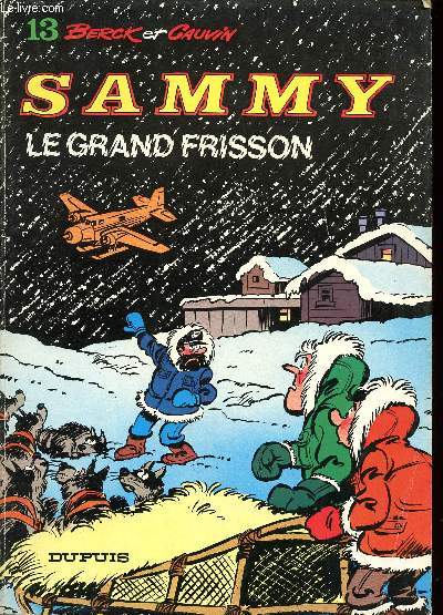 SAMMY - TOME 13 : LE GRAND FRISSON.
