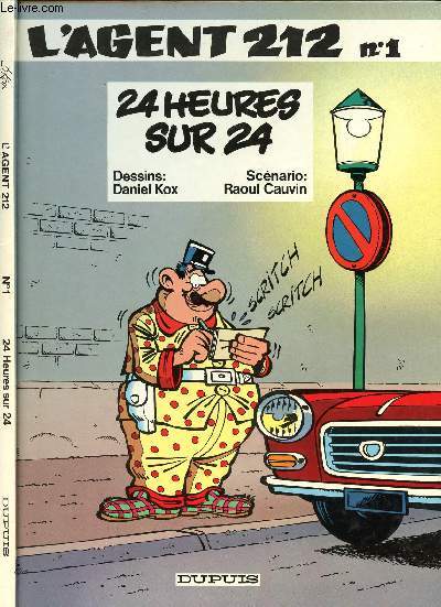 L'AGENT 212 - TOME 1 : 24 HEURES SUR 24.