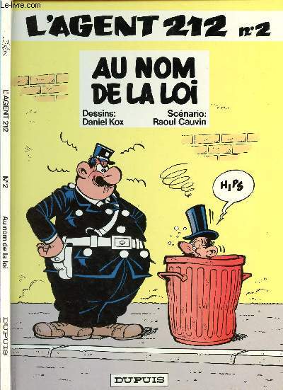 L'AGENT 212 - TOME 2 : AU NOM DE LA LOI.