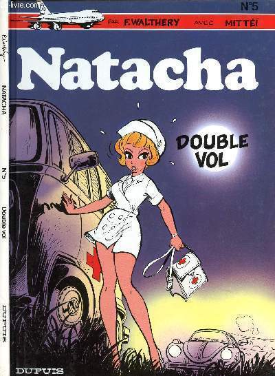 NATACHA - TOME 5 : DOUBLE VOL.