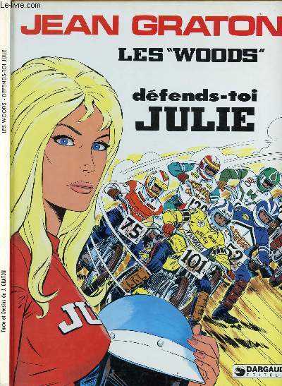 JULIE WOOD - TOME 2 : DEFENDS-TOI JULIE - LES WOODS.