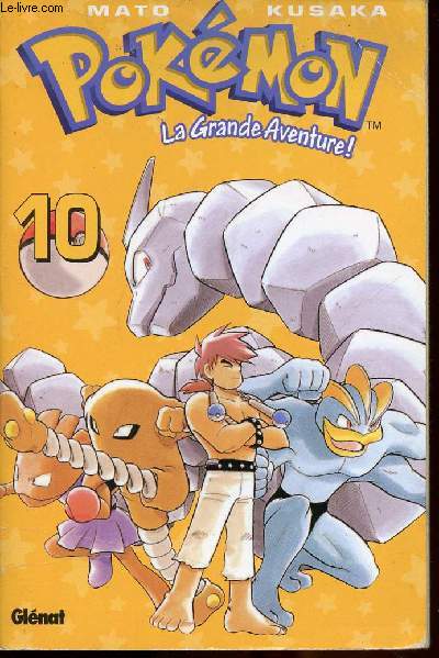Pokmon, la grande aventure n10 - Draco (1ere partie)