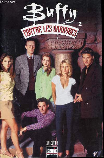 Buffy contre les vampires - tome 2