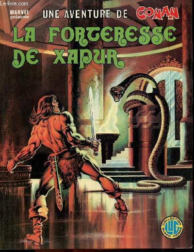 Une aventure de Conan - La forteresse de Xapur