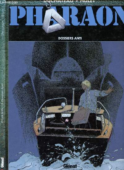 PHARAON - TOME 5 : DOSSIERS ANTI.
