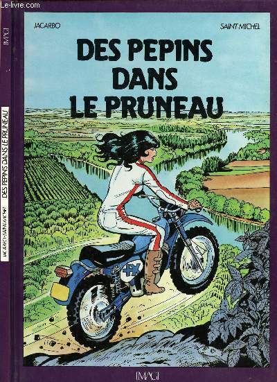 DES PEPINS DANS LE PRUNEAU.