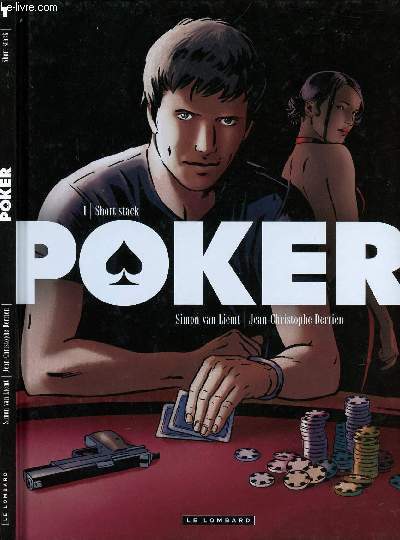 POKER - TOME 1 : SHORT STACK.