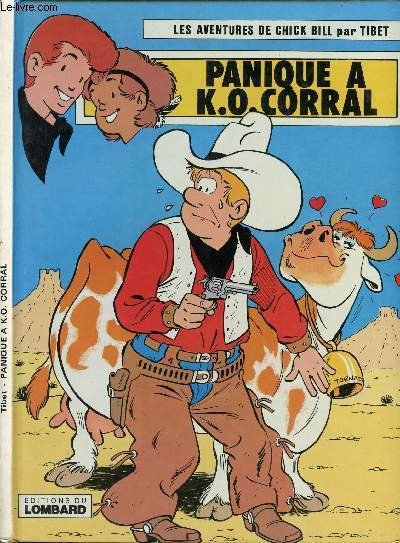 LES AVENTURES DE CHICK BILL - PANIQUE A K.O. CORRAL.