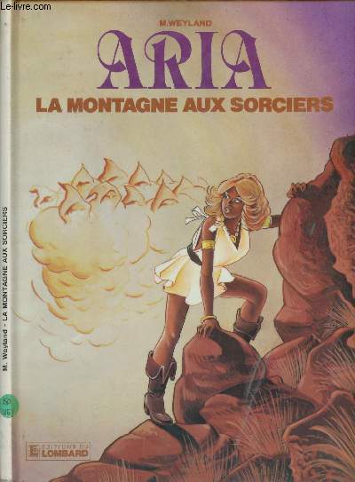 ARIA - TOME 2 : LA MONTAGNE AUX SORCIERS.