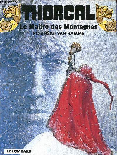 THORGAL - TOME 15 : LE MAITRE DES MONTAGNES.