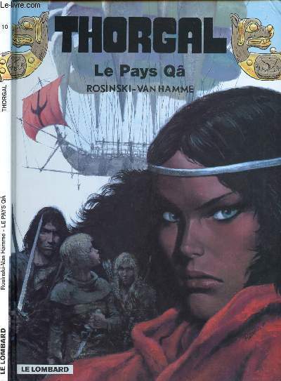 THORGAL - TOME 10 : LE PAYS QA.