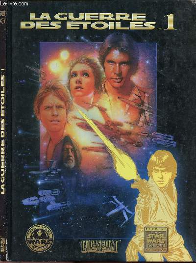 STAR WARS - LA GUERRE DES ETOILES - TOME 1.